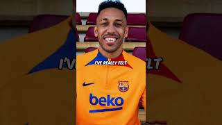 Aubameyang REGRETS Leaving FC Barcelona 💔⚽️ [upl. by Solley]