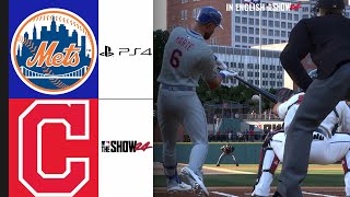 IN ENGLISH  NEW YORK METS  CLEVELAND GUARDIANS  MLB THE SHOW 24 [upl. by Enoitna318]