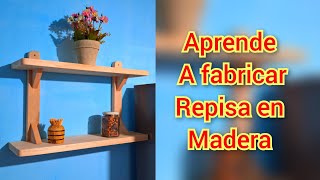 Como hacer Repisa proceso de fabricación [upl. by Chesna10]