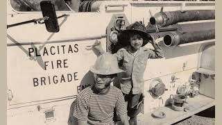 The History of Placitas Fire Brigade [upl. by Caitlin]