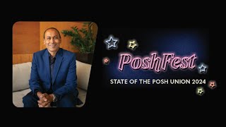 PoshFest 2024  State of the Posh Union [upl. by Towill]