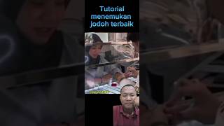 tutorial mendapatkan jodoh terbaik [upl. by Gnol]