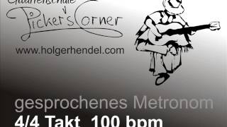 gesprochenes Metronom 44Takt  100 bpm  ca 10 Min [upl. by Bleier]