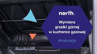 Jak wymienić grzałkę górną w kuchence gazowoelektrycznej  Northpl [upl. by Neehsuan280]