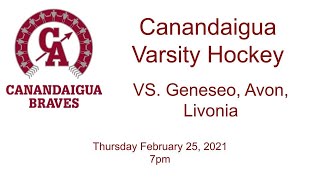 Canandaigua Varsity Hockey vs Geneseo Avon Livonia 22521 [upl. by Josiah]