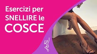 Esercizi per dimagrire le cosce [upl. by Dorene]