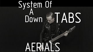 System Of A Down Aerials cover tabs backing track and lyrics [upl. by Gilbertine]