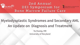 Myelodysplastic Syndromes and Secondary AML An Update on Diagnosis and Treatment [upl. by Nive]