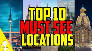 Top 10 Must See Locations In Germany  Get Germanized [upl. by Aihsinat]