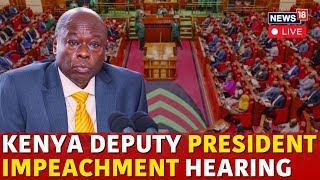 LIVE  Kenya Senate Debates On Deputy President Impeachment  Rigathi Gachagua Impeachment  N18G [upl. by Ecnerewal]