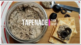 TAPENADE au thon et olives noires Recette rapide [upl. by Becker711]