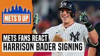 Mets Sign Harrison Bader Reaction  Metsd Up Podcast [upl. by Rivi]