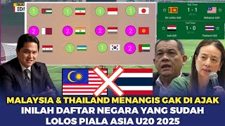 GOOD BYE MALAYSIA amp THAILAND  Inilah Daftar Tim Yang Lolos Piala Asia u20 2025 [upl. by Tizes]