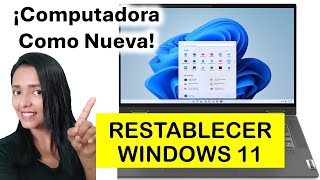 RESTAURAR WINDOWS 11 DEJA TU VIEJO COMPUTADOR COMO NUEVO LISTO PARA USAR REGALAR O VENDER [upl. by Kall]