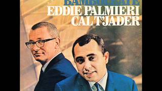 Eddie Palmieri amp Cal Tjader  Come An Get It  TICO LP 1150 [upl. by Elfrida]