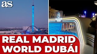 REAL MADRID WORLD abre SUS PUERTAS en DUBÁI [upl. by Nathaniel]