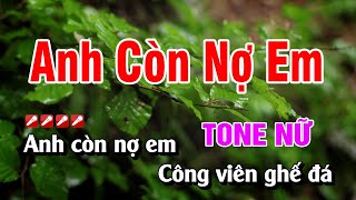 Karaoke Anh Còn Nợ Em Tone Nữ Nhạc Sống  Hoàng Luân [upl. by Lyreb292]