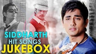 Siddharth Hit Songs  Jukebox [upl. by Ennaitak]