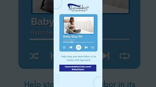 Hypnobabies Hypnobirthing Baby Stay IN Hypnosis Track [upl. by Merrell]