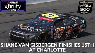 Shane Van Gisbergen Finishes 15th At Charlotte [upl. by Ellora]