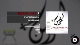 Lmorphine  Morphiniya 8 [upl. by Arratal624]