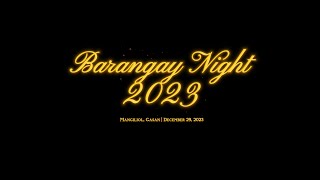 Barangay Night 2023  Mangiliol Gasan Marinduque [upl. by Cathleen21]