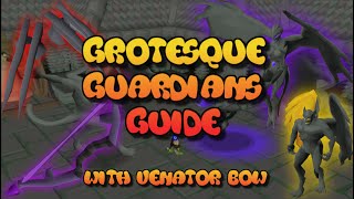 OSRS Grotesque Guardians With Venator Bow  AbsentPray [upl. by Behn879]