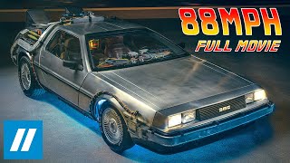 88MPH The Story of the DeLorean Time Machine  Full Documentary [upl. by Emyaj]