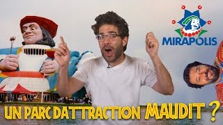 Le Parc dAttraction Maudit MIRAPOLIS [upl. by Zandra]