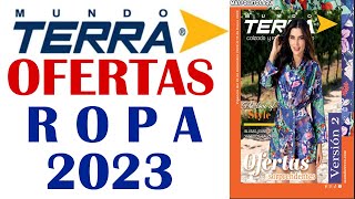 CATÁLOGO MUNDO TERRA OFERTAS ROPA 2023 Versión 2 [upl. by Aerdnuahs]