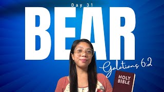 Bearing Each Other’s Burdens A Galatians 62 Devotional [upl. by Adleremse14]