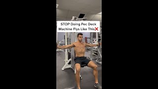 How to Properly Use The Peck Deck Chest Fly Machine With Good Form AVOID THIS MISTAKE [upl. by Anayaran]