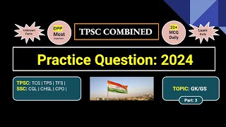 TPSC COMBINED 2024 I Practice Questions 3 [upl. by Eillat616]