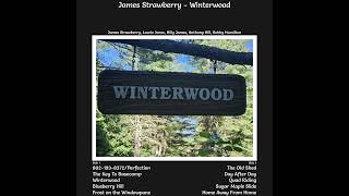 James Strawberry  Quad Riding  Winterwood [upl. by Nirol]