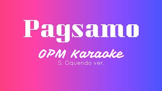 Pagsamo  KaraokeVideokeMinus One [upl. by Ttocs950]