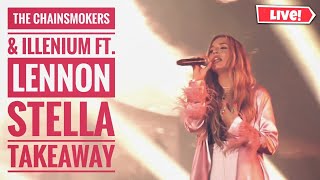 The Chainsmokers amp Illenium ft Lennon Stella Takeaway  Lollapalooza Chicago 2019 Live [upl. by Henning]