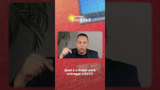 Qual é o Prazo de entrega da ECD  Tutorial Contábil [upl. by Tinya15]