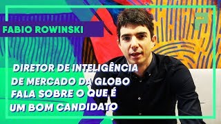 TV Globo  O Que Um Candidato Precisa Ter Para Ser Um Contratado na Emissora  Na Prática [upl. by Nura]