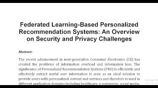 Federated Learning Based Personalized Recommendation Systems An Overview on Security and Privacy Cha [upl. by Akehsat]