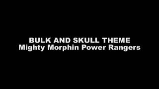 MUSIC MMPR Bulk and Skull Theme [upl. by Atikan]