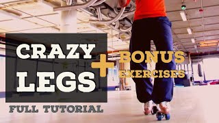 Crazy Legs Complete Breakdown  Rhythm Roller Skating [upl. by Higley703]