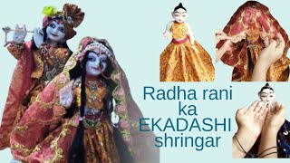 Radha rani shringar Ekadashi shringar  shringar darshan [upl. by Pompea950]