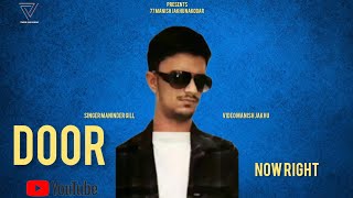 Song DOOR singer maninder Gill New video Manish Jakhu [upl. by Marielle]