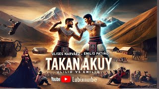 💥 Takanakuy en Cusipampa Ulises Narváez vs Emilio Patiño  ¡Batalla Tradicional en Lima Perú 🥊🇵🇪 [upl. by Ityak]