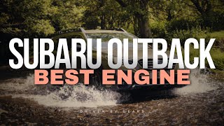 This Is The Best Subaru Outback Engine [upl. by Vedette]