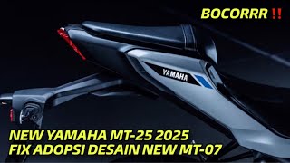 BOCORRR ‼️ AKHIRNYA NEW YAMAHA MT 25 2025 RILIS DENGAN DESAIN amp FITUR BARU 🔥 [upl. by Llednik]