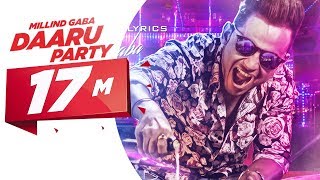 Daaru Party Full Audio Song  Millind Gaba  Punjabi Song Collection  Speed Records [upl. by Acissehc490]