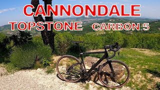 GRAVEL CANNONDALE TOPSTONE CARBON 5 [upl. by Woodie]