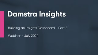 Ideagen Damstra Insights for Safety Webinar  Part 2 [upl. by Enneles]