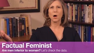 Are men inferior to women Lets check the data  FACTUAL FEMINIST [upl. by Hochman120]